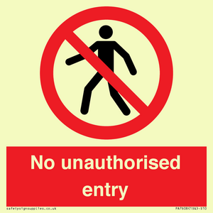No unauthorised entry